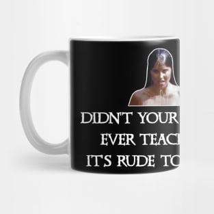 Xena Rude To Stare Mug